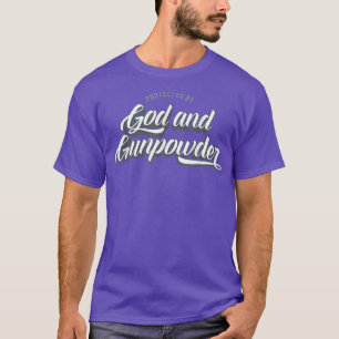 Protected By God and Gunpowder Tattoo Inspired  T-Shirt