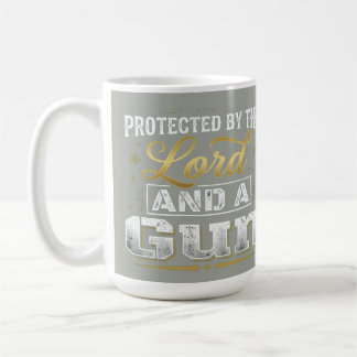 Protected by the Lord and a Gun Kaffeetasse