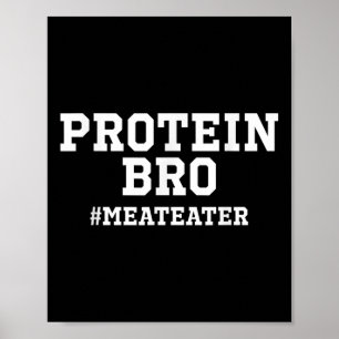 Protein Funny Weight Heften Fleisch essen Grill A Poster