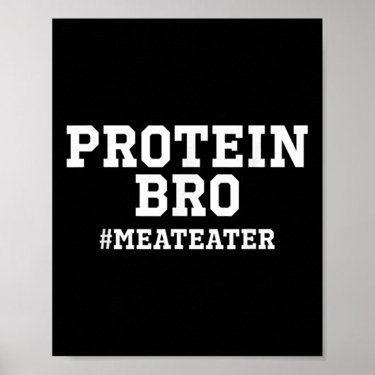 Protein Funny Weight Heften Fleisch essen Grill A Poster (Vorne)