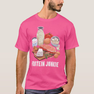 Protein Junkie Weight Lifting T-Shirt