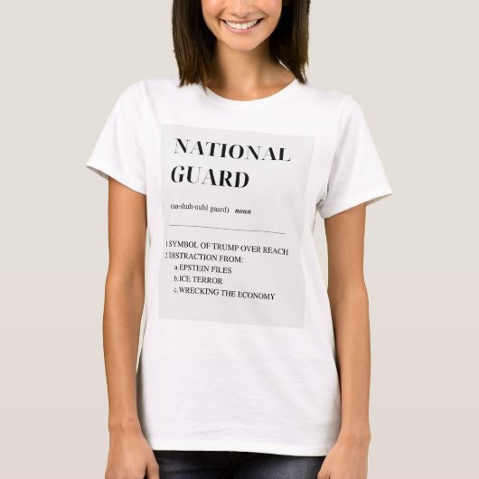 Protest der Nationalgarde T-Shirt (Vorderseite)