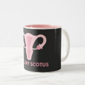Protest gegen SCOTUS-Abortus Zweifarbige Tasse (VorderseiteRechts)