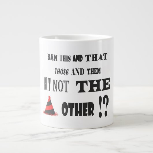 Protest über das Verbot von Witzen Jumbo-Tasse (Vorderseite)
