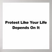 Protest, wie dein Leben davon abhängt Poster (Vorne)