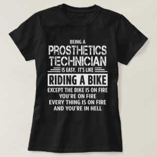 Prothetiktechniker T-Shirt