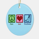 Prothetist Peace Liebe Prosthetics Keramik Ornament (Links)