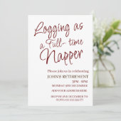 Protokollieren als Vollzeit-Napper Custom Fun Reti Einladung (Stehend Vorderseite)