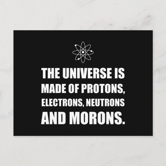 Proton-Elektron-Neutron-Idioten Postkarte (Vorderseite)