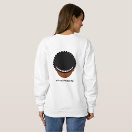 #Proud2BNaturalMe Doppelseitiges Afro Sweatshirt
