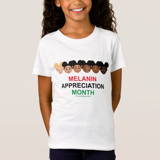 #Proud2BNaturalMe Melanin Aufwertung T-Shirt (Vorderseite)