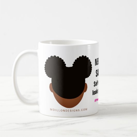 #Proud2BNaturalMe "Neujahr. Ich bin gleich." Kaffeetasse (Links)