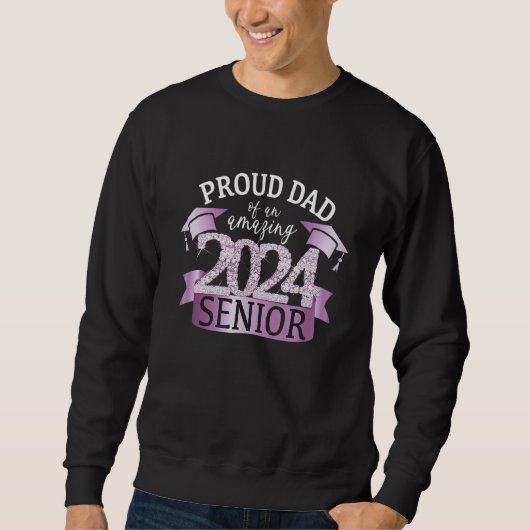 Proud 2024 Senior Dad I Elegant Purple Celebration Sweatshirt (Vorderseite)