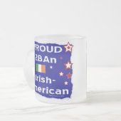 Proud 2BAn Irish-American Mattglastasse (Vorderseite Links)