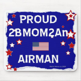 Proud 2BMOM2An Airman - Mousepad