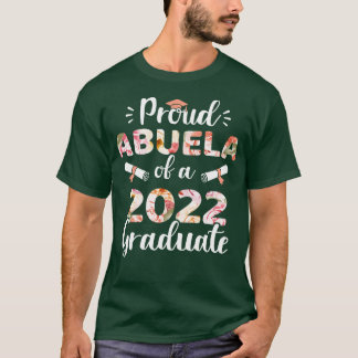 Proud Abuela von einem 2022-Absolvent für Familien T-Shirt