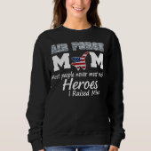 Proud Air Force Mom T-Shirt Sweatshirt (Vorderseite)