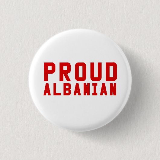 Proud Albanian Button (Vorderseite)
