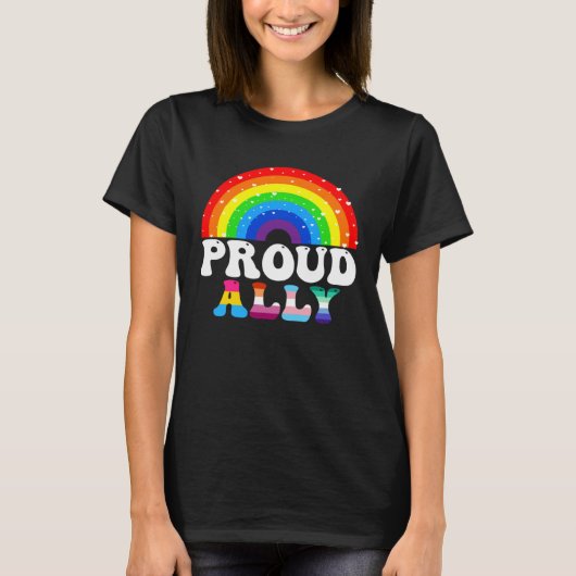 Proud Ally LGBTQ Lesbian Gay Bisexual Trans Rainbo T-Shirt (Vorderseite)