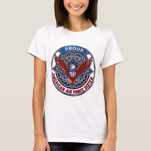 Proud American Air Force Sister T-Shirt (Vorderseite)
