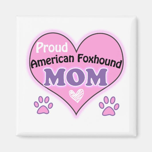Proud American Foxhound Mom Magnet (Vorne)