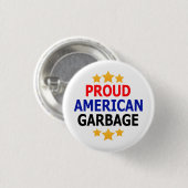 Proud American Garbage Button (Vorne & Hinten)