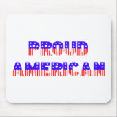 Proud American Mousepad (Vorne)