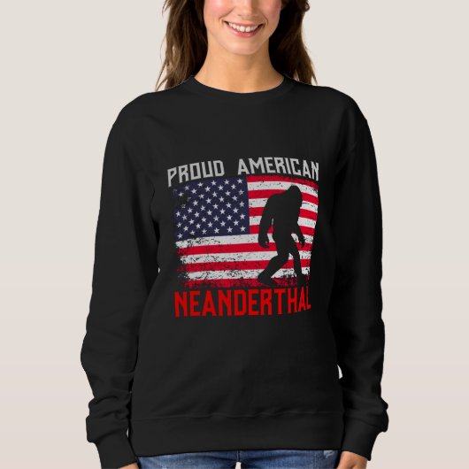 Proud American Neanderthal | USA Flag & Bigfoot Sweatshirt (Vorderseite)