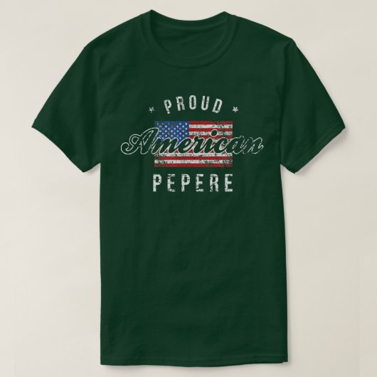 Proud American Pepere , 4. Juli Geschenk USA  T-Shirt (Design vorne)