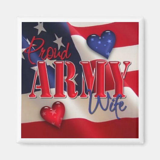 "Proud ARMY Ehefrau" Magnet (Vorne)