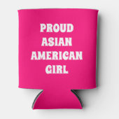 Proud Asian American Girl, heiß rosa weiß Dosenkühler (Vorderseite)