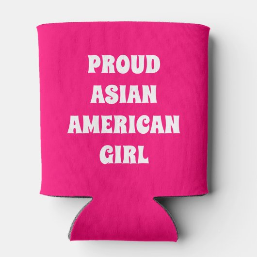 Proud Asian American Girl, heiß rosa weiß Dosenkühler (Rückseite)