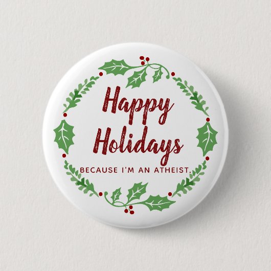 Proud Atheist Happy Holidays Button (Vorderseite)