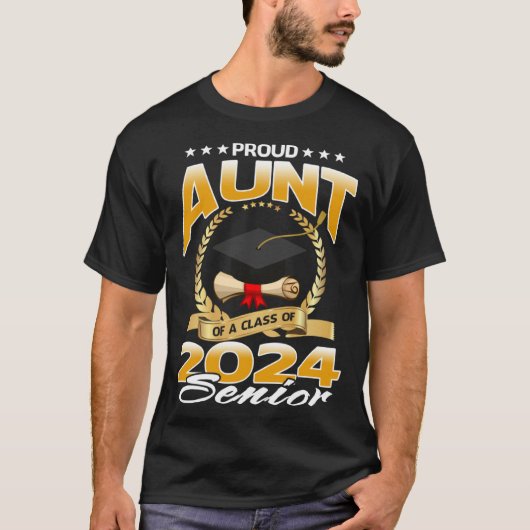 Proud Aunt Of A Class Of 2024 Senior T-Shirt (Vorderseite)