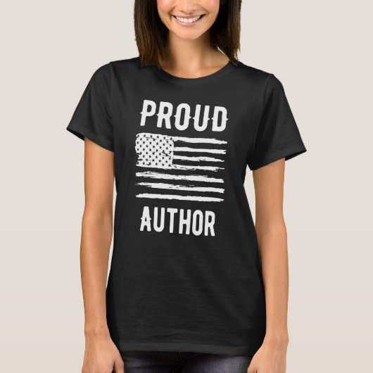 Proud Author Profession American Flag T-Shirt (Vorderseite)