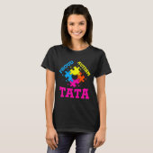 Proud Autism Tata T-Shirt (Vorne ganz)