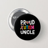 Proud Autismus Onkel Autismus Bewusstsein Autistis Button (Vorne & Hinten)