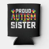 Proud Autisse Sister Awareness Autistic Family Dosenkühler (Vorderseite)