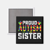 Proud Autisse Sister Awareness Autistic Family Magnet (Vorderseite/Rückseite)