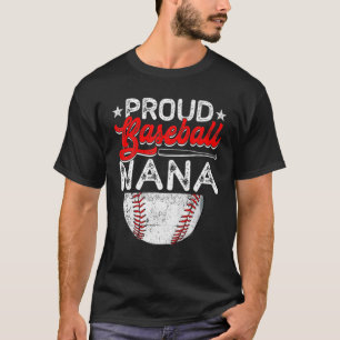 Proud Baseball Nana Muttertag Sport Lover Mama T-Shirt