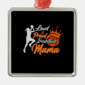 Proud Basketball Mama Ornament Aus Metall (Vorne)
