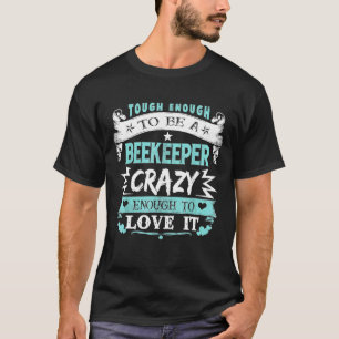 Proud Beekeeper Inspiration Zitate Bday Xmas T-Shirt