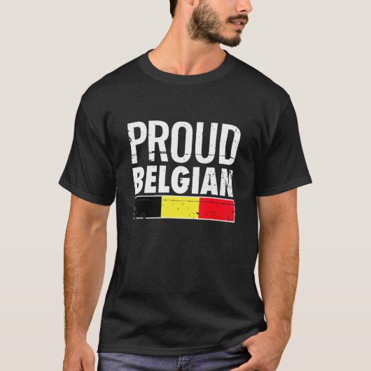 Proud Belgian Belgium Flag T-Shirt (Vorderseite)