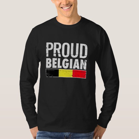 Proud Belgian Belgium Flag T-Shirt (Vorderseite)