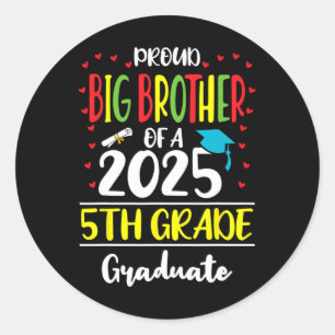 Proud Big Brother of a Cl of 2025 5th Grade Gradua Runder Aufkleber