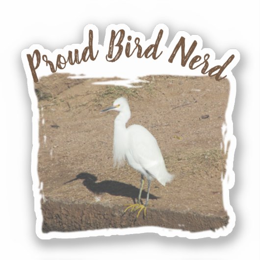 Proud Bird Nerd Elegante White Egret Hobby Vogelbe Aufkleber (Vorderseite)