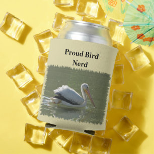 Proud Bird Nerd Pelican Foto Vogelbeobachtung Hobb Dosenkühler