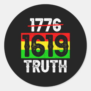 Proud Black 1619 Ancestors Black History Monat Jun Runder Aufkleber