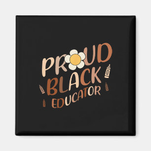 Proud Black Educator Groovy Lehrer Black History Magnet
