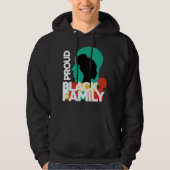 Proud Black Family Black History Montag Hoodie (Vorderseite)